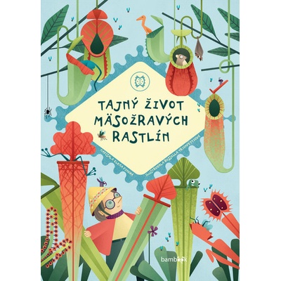 Tajný život mäsožravých rastlín - Rossella Trionfetti