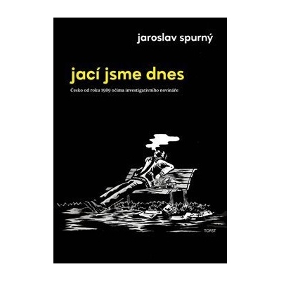 Jací jsme dnes