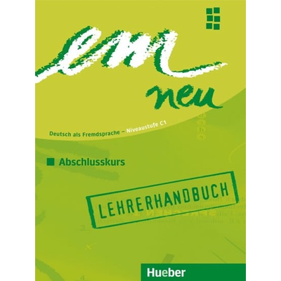em Neu Abschlusskurs 2008 metodická príručka