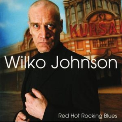 JOHNSON WILKO: RED HOT ROCKING CD