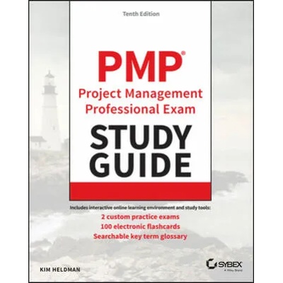 PMP Project Management Professional Exam Study Guide 2021 Exam Update, Tenth Edition | Kim Heldman