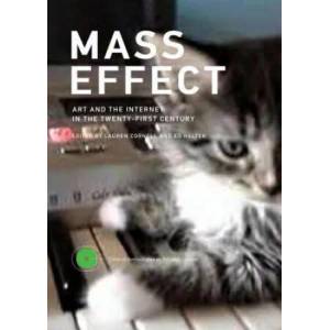 Mass Effect | Lauren Cornell, Ed Halter (ISBN: 9780262029261)