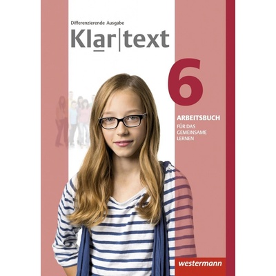 6. Schuljahr, Arbeitsbuch für das gemeinsame Lernen: Individuelle Förderung - Inklusion