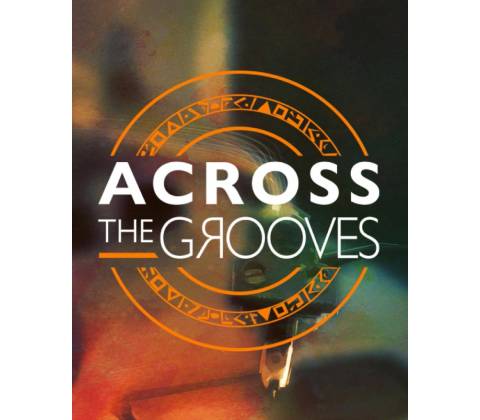 Across the Grooves