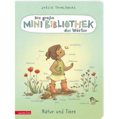 Die große Mini-Bibliothek der Wörter - Natur und Tiere: Pappbilderbuch Die große Mini-Bibliothek der Wörter