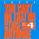 FRANK ZAPPA - YOU CAN'T DO THAT ON STAGE ANYMORE, VOL. CD