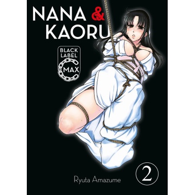 Panini Verlags GmbH Nana & Kaoru Black Label Max 02 | Burkhard Höfler