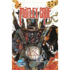 Orbit: Mötley Crüe: Livin' the Fast Life | Jayfri Hashim, Darren G. Davis, Michael Frizell (ISBN: 9781955686853)