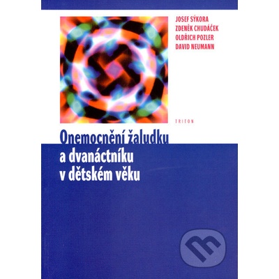 Sýkora Chudáček - Onemocnění žaludku a dvanáctníku v dětském věku