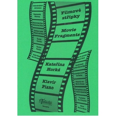 Filmové čriepky Kateřina Horká