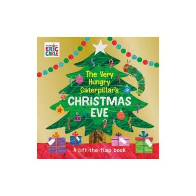 Very Hungry Caterpillar's Christmas Eve | Eric Carle
