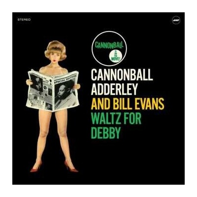 ADDERLEY, CANNONBAL AND B - WALTZ FOR DEBBY -HQ- LP