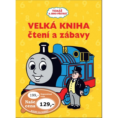 Tomáš e jeho přátelé Velká kniha čtení a zábavy