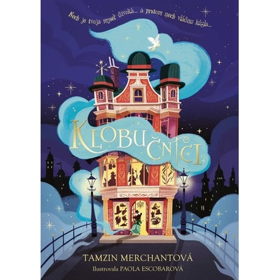 Klobučníci - Paola Escobar (ilustrátor), Tamzin Merchant