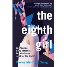 The Eighth Girl - Maxine Mei-Fung Chung, Pushkin Press
