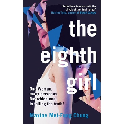 The Eighth Girl - Maxine Mei-Fung Chung, Pushkin Press