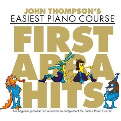 John Thompson's Easiest Piano Course First ABBA Hits noty na sólo klavír – Zboží Dáma