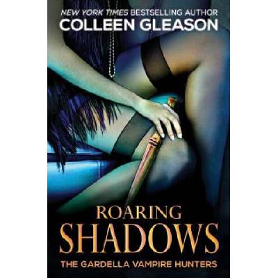 Roaring Shadows | Colleen Gleason