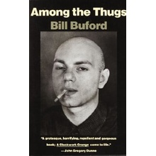 Among the Thugs Buford BillPaperback