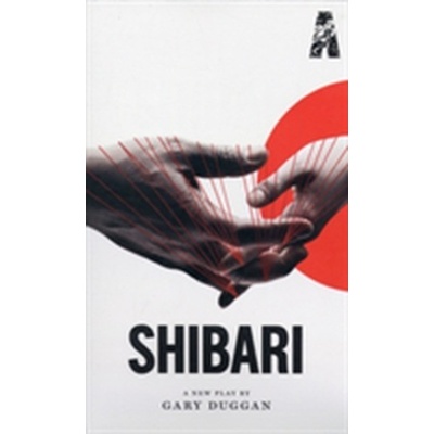 Shibari - Duggan Gary