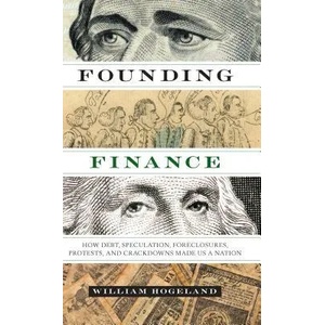 Founding Finance | William Hogeland (ISBN: 9780292757530)