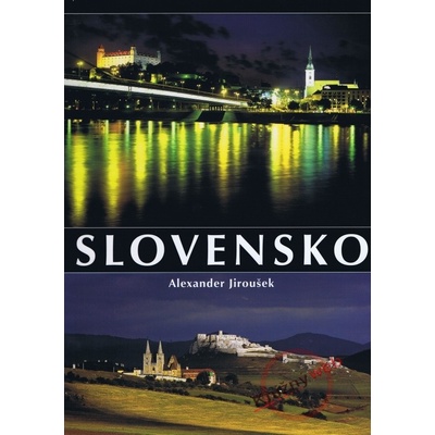 Slovensko Alexander Jiroušek