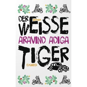 Der weiße Tiger (ISBN: 9783406815737)