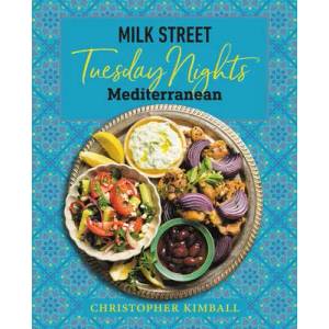 Milk Street: Tuesday Nights Mediterranean | KIMBALL CHRISTOPHER (ISBN: 9780316705998)