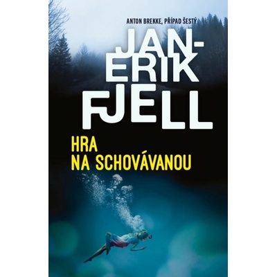 Hra na schovávanou - Jan-Erik Fjell