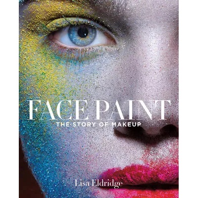 Face Paint | Lisa Eldridge, Mary Jane Begin
