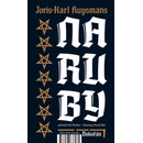 Joris-Karl Huysmans - Naruby
