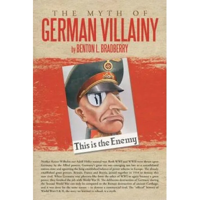 Myth of German Villainy