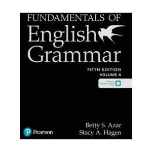 Fundamentals of English Grammar Student Book A with the App, 5E | Betty S. Azar, Betty S Azar, Stacy A. Hagen, Stacy A. Hagen (ISBN: 9780135116586)
