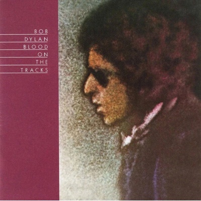 Bob Dylan BLOOD ON THE TRACKS