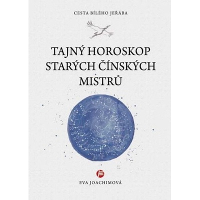 Tajný horoskop starých čínských mistrů