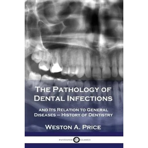 Pathology of Dental Infections (ISBN: 9781789872279)