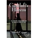 Gaddafis Harem - Annick Cojean