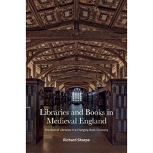 Libraries and Books in Medieval England