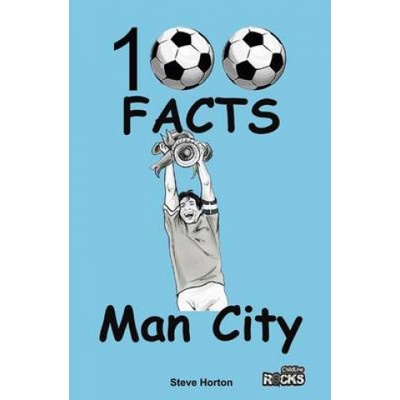 Manchester City - 100 Facts Horton StevePaperback