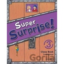 Super Surprise! 3 Class Book