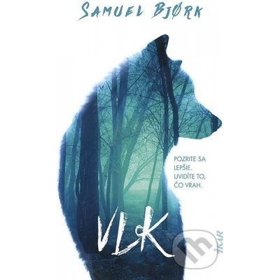 Vlk - Samuel Bjork