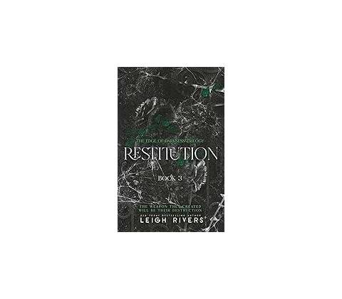 Restitution - Rivers Leigh