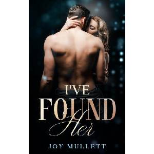 I've Found Her (ISBN: 9798819971512)