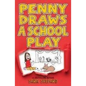 Penny Draws a School Play | Shepard, Sara (ISBN: 9780593616826)