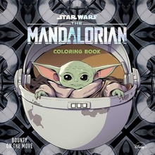 Star Wars the Mandalorian: Bounty on the Move: Coloring Book Editors of DreamtivityPaperback