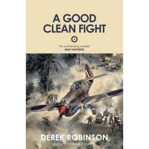Good Clean Fight | Derek Robinson (ISBN: 9780857051189)