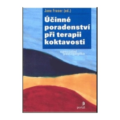 Účinné poradenství při teparii koktavosti - Jane Fraser