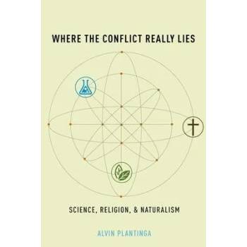 Image 1 of Where the Conflict Really Lies | Alvin Plantinga