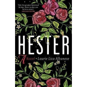 Hester | Laurie Lico Albanese (2023)