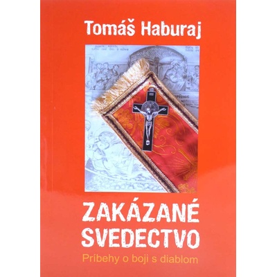 Zakázané svedectvo - Príbehy o boji s diablom